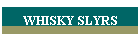 WHISKY SLYRS